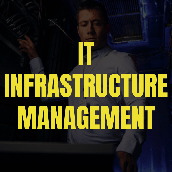 IT Infrastructure Management